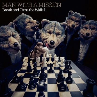 MAN WITH A MISSION Break and Cross the Walls I (2枚組アナログレコード) 新品未開封