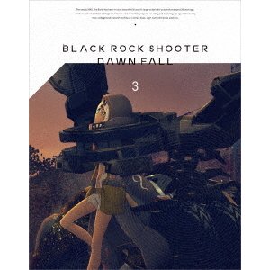 TVアニメ / ブラックロックシューター DAWN FALL 3(Blu-ray) (Blu-ray+CD) (特装限定版)