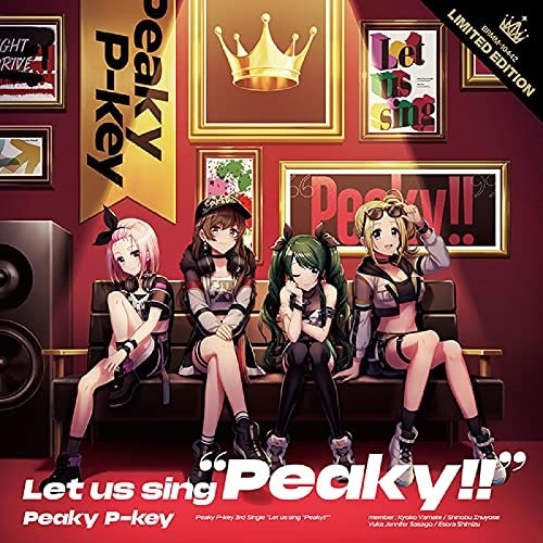 Peaky P-key ／ Let us sing Peaky!!(生産限定盤)(Blu-ray Dis.. (CD) BRMM-10442