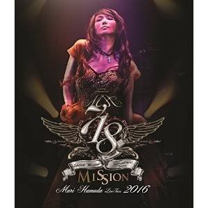 Mari Hamada / Mari Hamada Live Tour 2016 MISSION(B