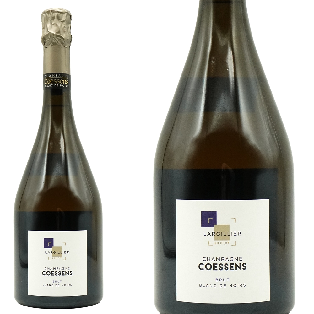 コエッソン (コサンス) シャンパーニュ リューディー ラルジリエ ブラン ド ノワール ブリュット 生産者元詰 RMChampagne Coessens Lieu-dit LARGILLIE