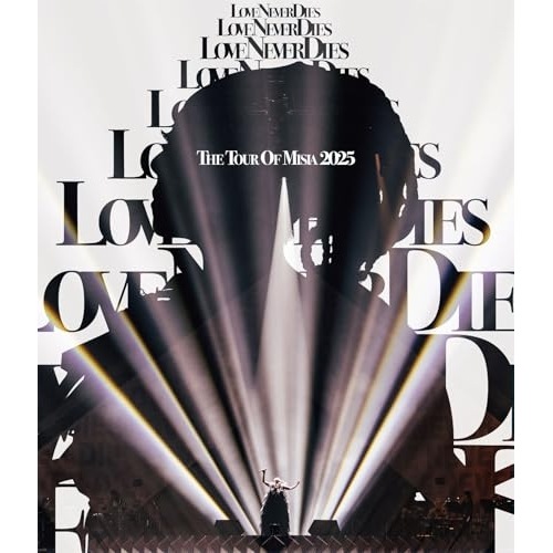 BD / MISIA / THE TOUR OF MISIA 2025 LOVE NEVER DIES(Blu-ray) (Blu-ray+CD) (通常盤)