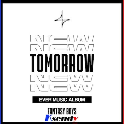 (予約)FANTASY BOYS - ミニ / NEW TOMORROW (EVER MUSIC ALBUM ver.) ...のサムネイル