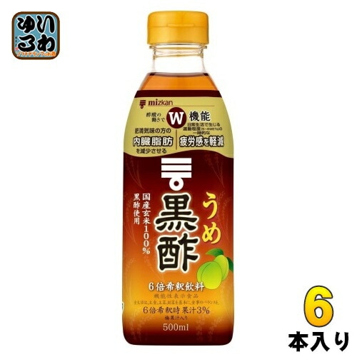 ミツカン うめ黒酢 6倍希釈用 500ml ペットボトル 6本入 お酢飲料 機能性表示食品 ドリンク