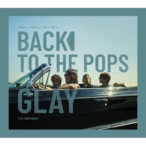 GLAY ／ Back To T h e Pops(初回限定盤)(DVD付) (CD) PCCN-63
