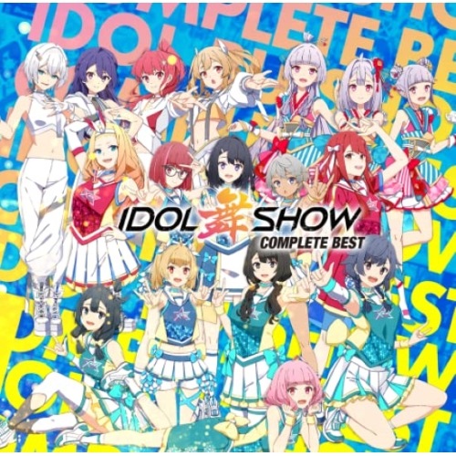 IDOL舞SHOW ／ IDOL舞SHOW COMPLETE BEST(初回盤)(Blu-ray Dis.. (CD) POCE-92134