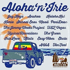 ワールドミュージック Aloha n 人気急上昇 最新作の Irie Driving Craz Hawaii Me