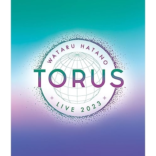 Wataru Hatano LIVE 2023 -TORUS- Live(Blu.. ／ 羽多野渉 (Blu-ray) EYXA-14163