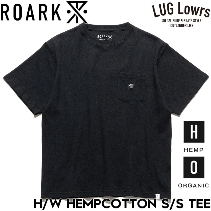 ROARK ロアーク Tシャツ メンズ 半袖Tシャツ ヘビーウェイトTシャツ ヘンプTシャツ コットンTシャツ ポケットTシャツ 消臭 調湿 H/W HEMPCOTTON S/S TEE RTJH12