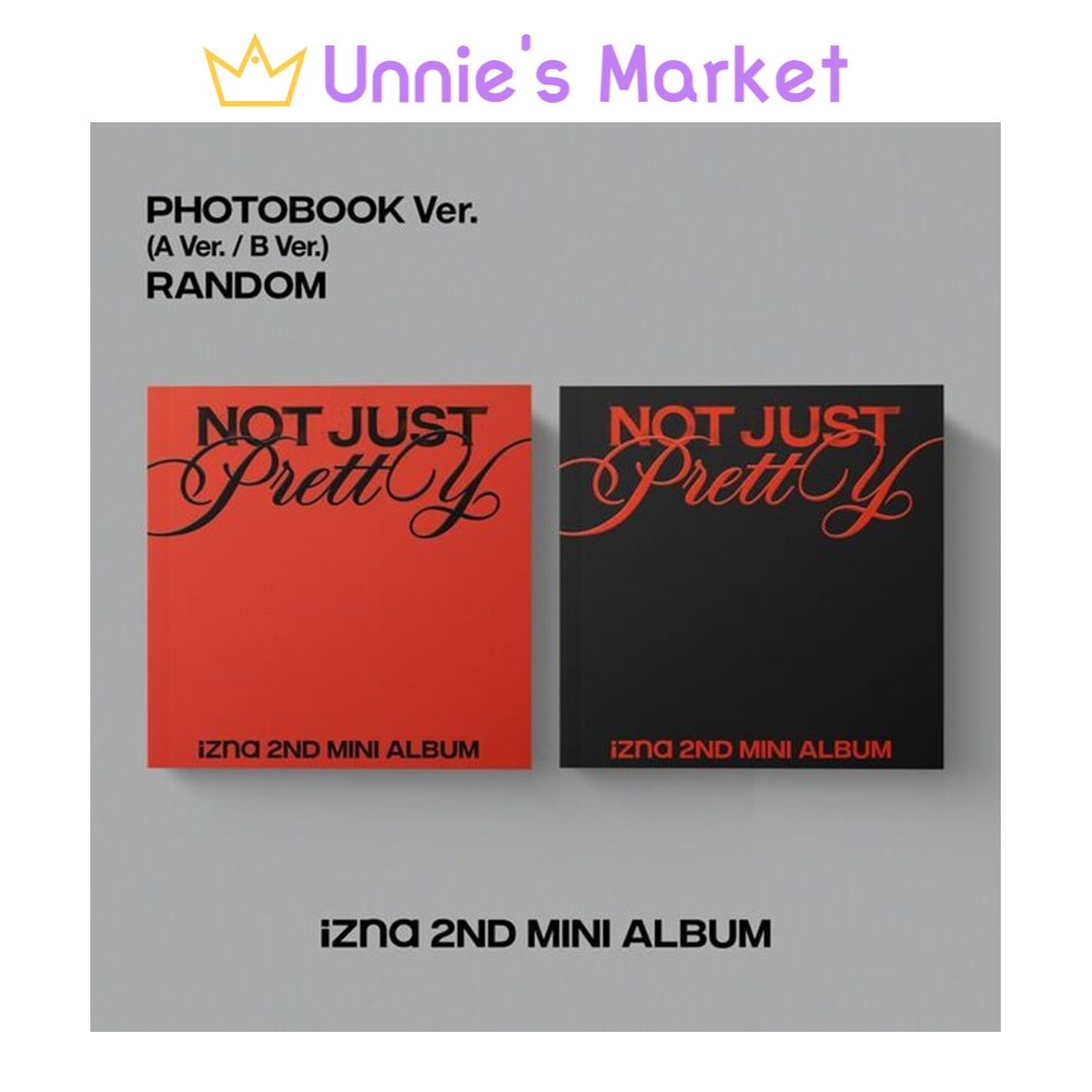 [SET] izna [Not Just Pretty] PHOTOBOOK Ver. (A Ver. / B Ver.)