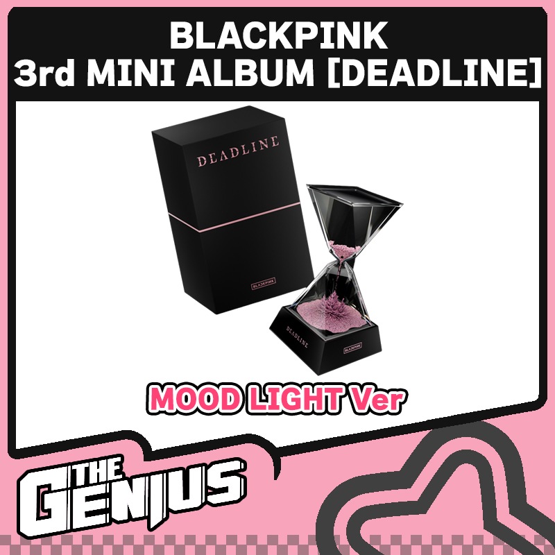 BLACKPINK 3rd MINI ALBUM [DEADLINE] MOOD LIGHT Ver.