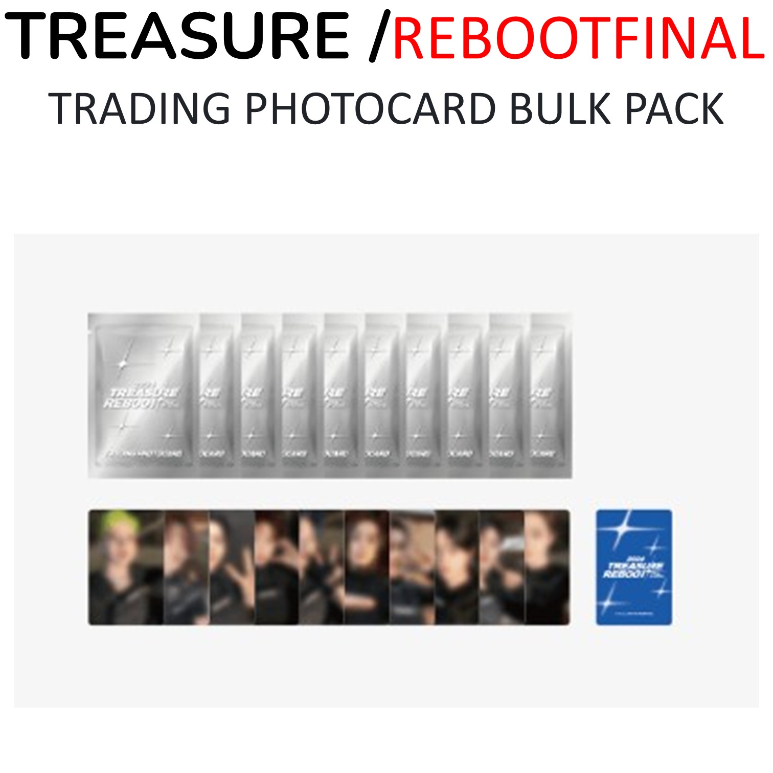 [REBOOTFINAL] TREASURE TRADING PHOTOCARD BULK PACK