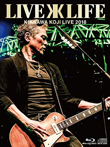 KIKKAWA KOJI ＼半額SALE／ LIVE 2018 Live 公式サイト is Blu Life 完全生産限定盤