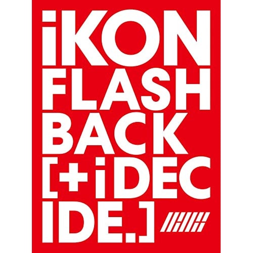iKON ／ FLASHBACK [+ i DECIDE](DVD付) (CD) AVCY-97128