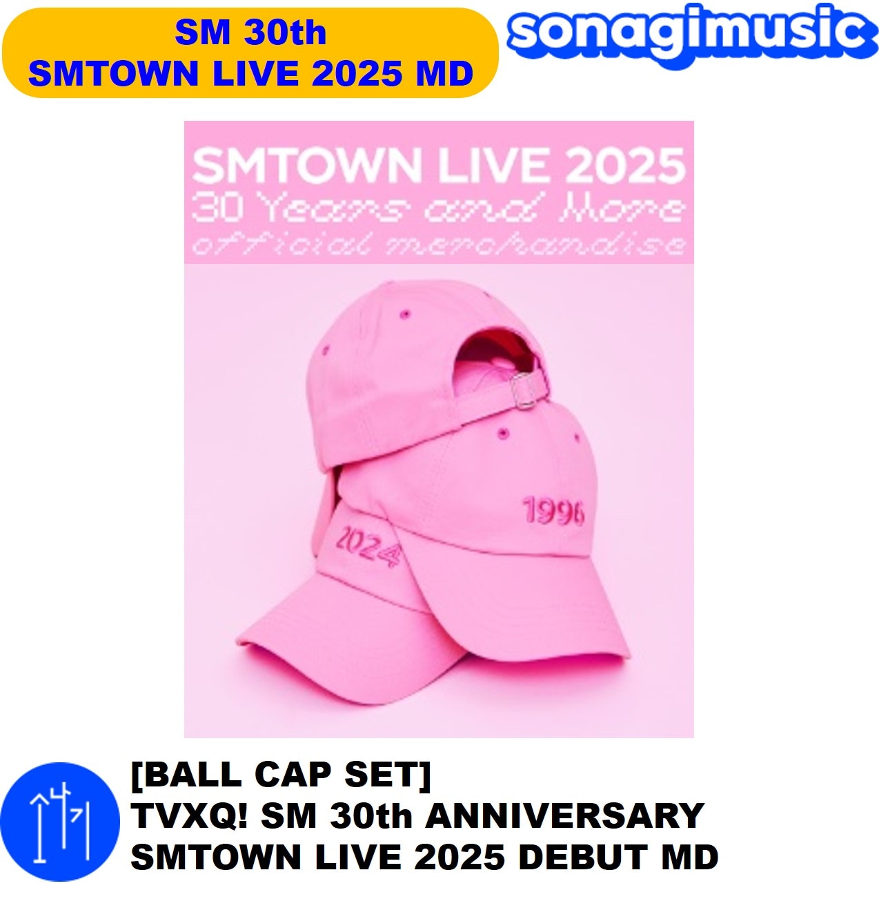 公式] [BALL CAP SET] TVXQ! SM 30th ANNIVERSARY SMTOWN LIVE