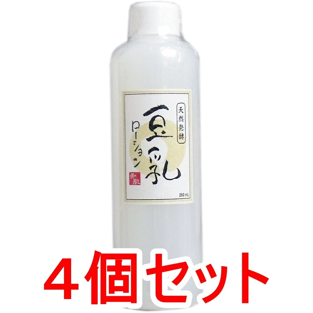 天然発酵 豆乳ローション 250mLｘ4個セット