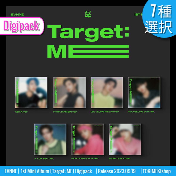 Digipack ver.) 7種選択 EVNNE 1ST MINI ALBUM [Target ME] (Boys