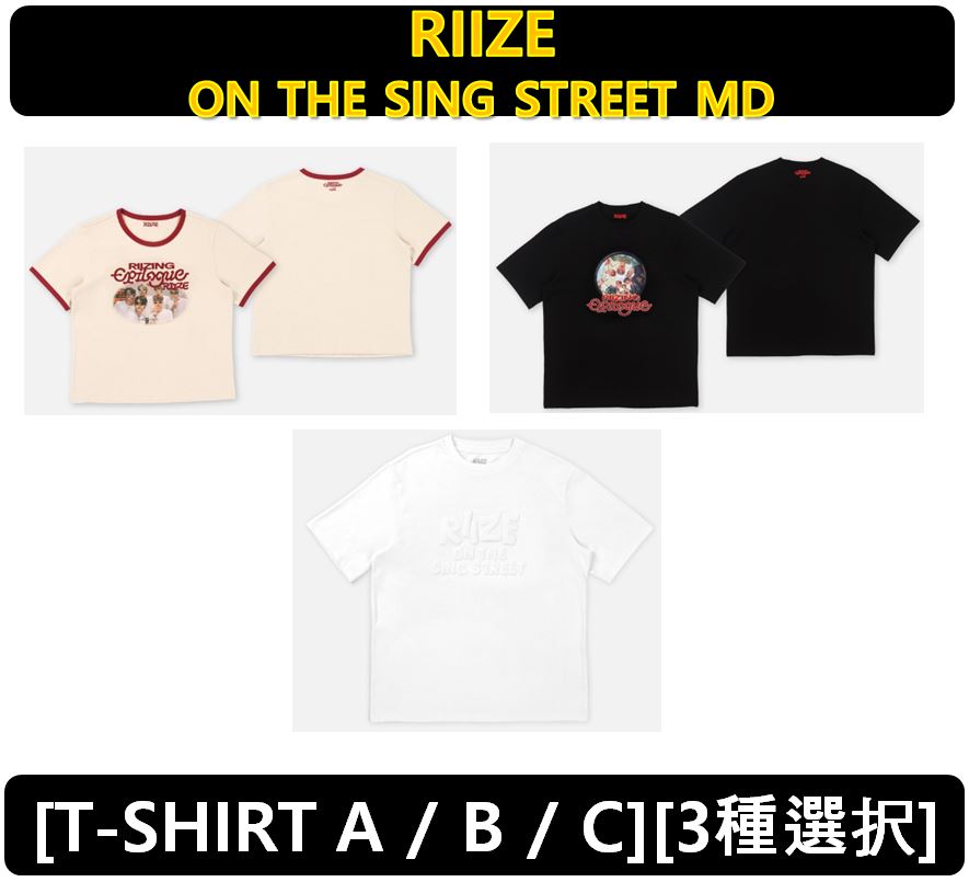 【RIIZE】[3種選択] - [T-SHIRT A / B / C Ver.] ON THE SING STREET MD 6,785円